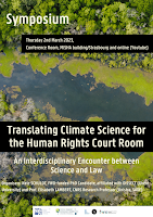 Lire la suite à propos de l’article Symposium interdisciplinaire sur la science du climat, les tribunaux des droits de l’homme et la CEDH